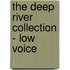 The Deep River Collection - Low Voice