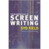 The Definitive Guide To Screenwriting door Syd Field