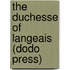 The Duchesse Of Langeais (Dodo Press)