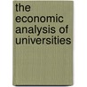 The Economic Analysis Of Universities door Susanne Warning