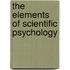 The Elements Of Scientific Psychology