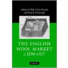 The English Wool Market, c. 1230-1327 door Chris Brooks