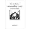 The Evolution Of Chess Opening Theory door Raymond Keene