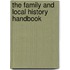 The Family And Local History Handbook