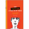The Fingerless Lady Living in My Head door Don Everts