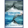 The Forecasting Of Volcanic Eruptions door R.B. Trombley PhD