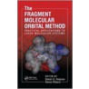 The Fragment Molecular Orbital Method door Kazuo Kitaura
