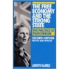 The Free Economy And The Strong State by Andrew Gamble