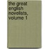 The Great English Novelists, Volume 1