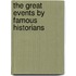 The Great Events By Famous Historians