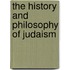The History And Philosophy Of Judaism