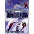 The Illustrated Guide To Snowboarding