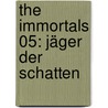 The Immortals 05: Jäger der Schatten door Melissa de la Cruz