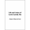 The Life And Letters Of Lewis Carroll door Stuart Dodgson Collingwood