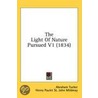 The Light of Nature Pursued V1 (1834) by Henry Paulet St John Mildmay