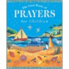 The Lion Book Of Prayers For Children by Rebecca Wimters