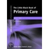 The Little Black Book Of Primary Care door James L. Glazer
