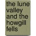 The Lune Valley And The Howgill Fells