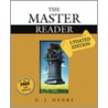 The Master Reader [With Myreadinglab] by D.J. Henry