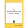 The Meadow Brook Girls Across Country door Janet Aldridge