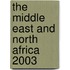 The Middle East and North Africa 2003