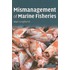 The Mismanagement Of Marine Fisheries