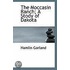 The Moccasin Ranch; A Stody Of Dakota