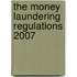 The Money Laundering Regulations 2007