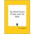 The Moral Nature Of Man And The Bible
