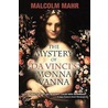 The Mystery Of Da Vinci's Monna Vanna door Malcolm Mahr