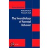 The Neurobiology of Parental Behavior by Thomas R. Insel
