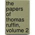 The Papers Of Thomas Ruffin, Volume 2