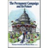 The Permanent Campaign And Its Future door Onbekend