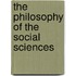 The Philosophy of the Social Sciences