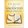 The Poems of an Anointed Breakthrough door Yolanda Atkins Cotton