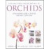 The Practical Encyclopedia Of Orchids