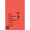 The Prehistory Of The Northwest Coast by R.G. Matson
