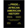 The Pride Of African American History door Jane Wilson