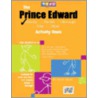 The Prince Edward Co Va Activity Book by Unknown