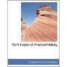 The Principles Of Practical Publicity by Truman Armstrong De Weese