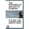 The Principles Of The Law Of Evidence by William Mawdesley Best