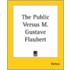 The Public Versus M. Gustave Flaubert