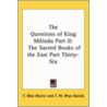 The Questions Of King Milinda Part Ii by Friedrich Max M?ller