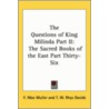 The Questions Of King Milinda Part Ii by Friedrich Max M?ller