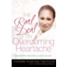 The Real Deal on Overcoming Heartache by Michelle McKinney Hammond