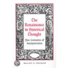 The Renaissance in Historical Thought by Wallace Klippert Ferguson