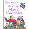 The Rich Man And The Shoemaker (2008) by Jean de La Fontaine