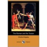 The Roman and the Teuton (Dodo Press) door Charles Kingsley