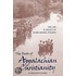The Roots Of Appalachian Christianity