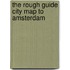 The Rough Guide City Map to Amsterdam